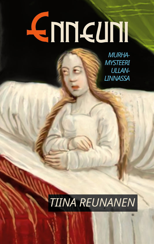 Enneuni: Murhamysteeri Ullanlinnassa – E-bok