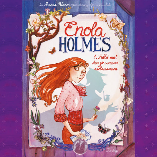 Enola Holmes 1: Fallet med den försvunna adelsmannen – E-bok