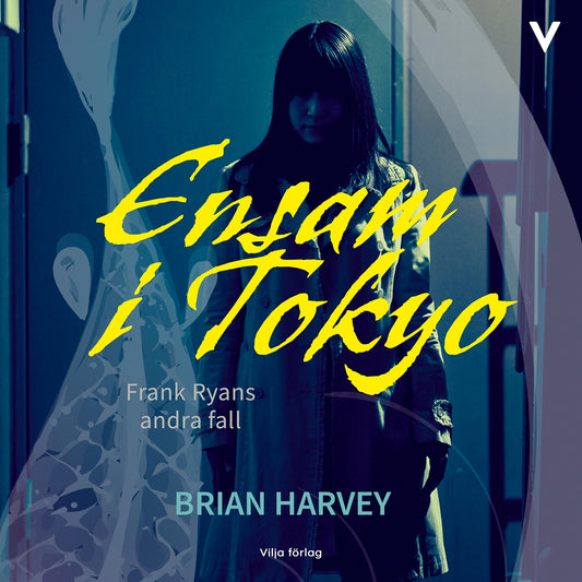 Ensam i Tokyo – Ljudbok