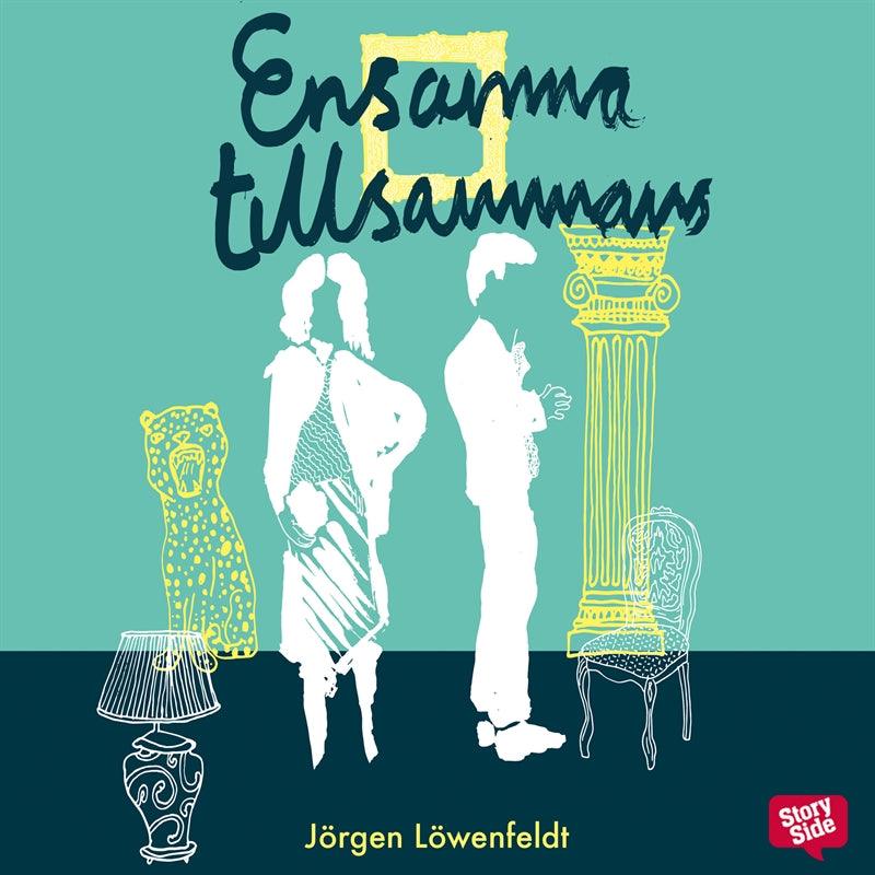 Ensamma tillsammans – Ljudbok