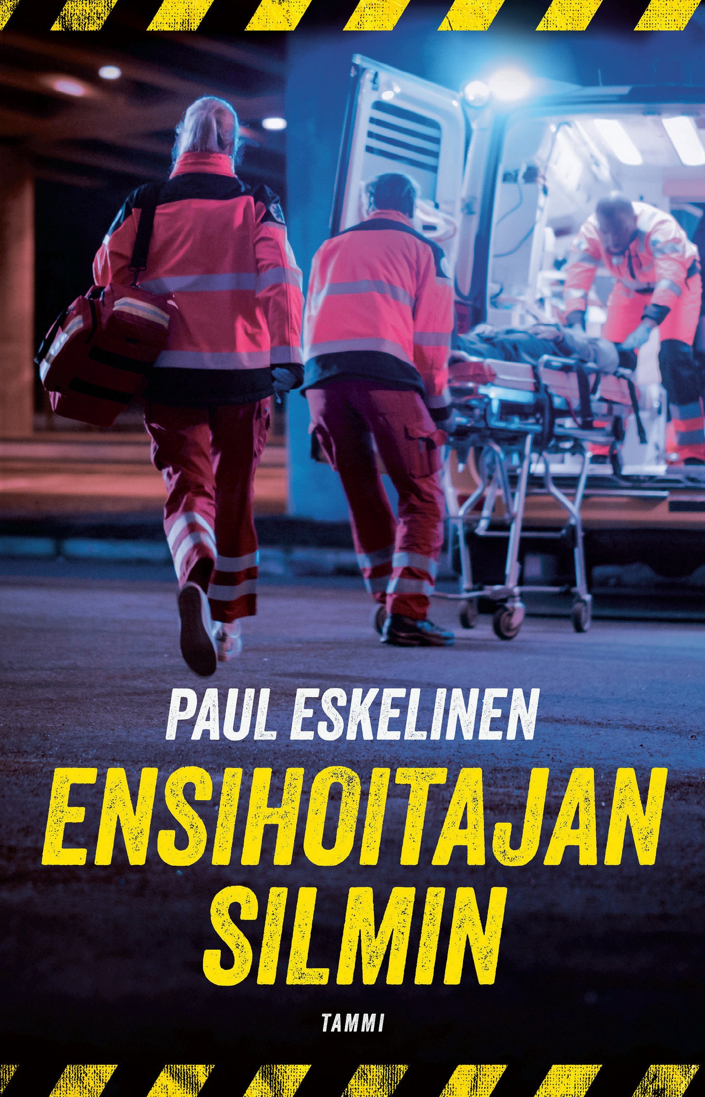Ensihoitajan silmin – E-bok