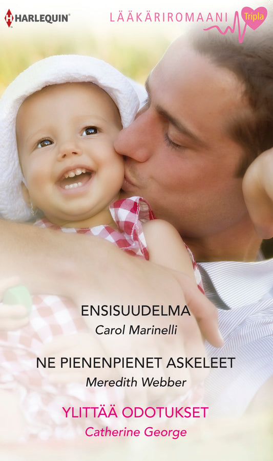 Ensisuudelma / Ne pienenpienet askeleet / Ylittää odotukset – E-bok