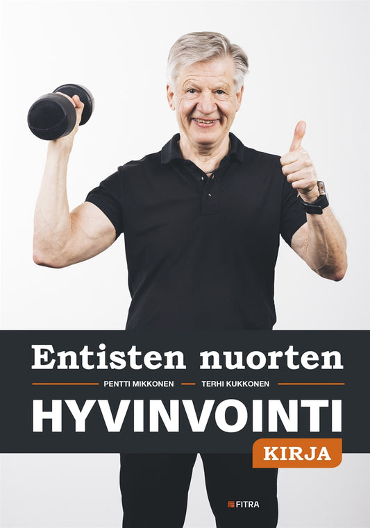 Entisten nuorten hyvinvointikirja – E-bok