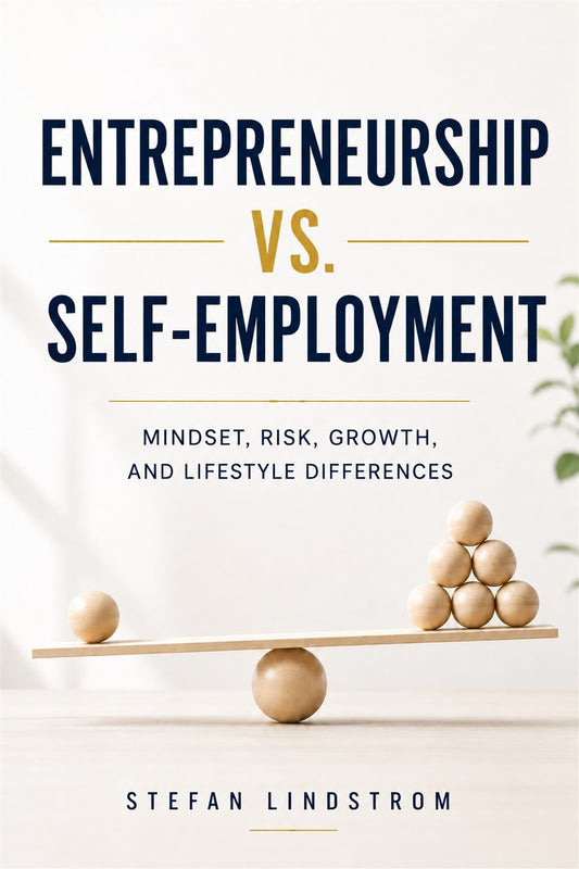 Entrepreneurship vs. Self-Employment – E-bok