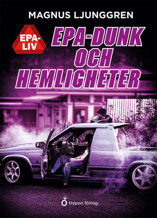Epa-dunk och hemligheter – E-bok