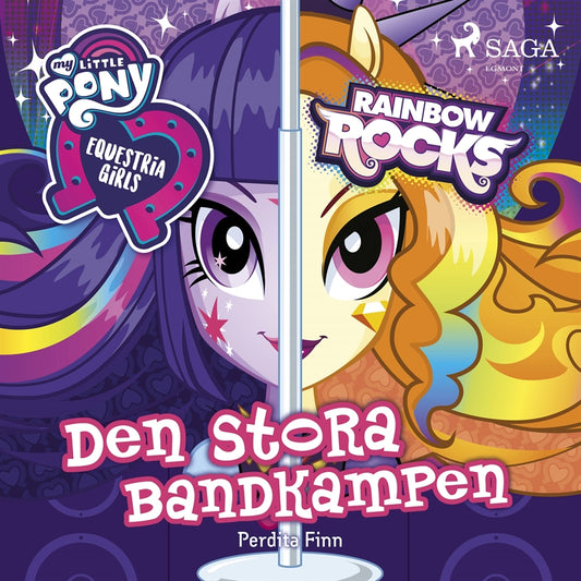 Equestria Girls - Den stora bandkampen – Ljudbok