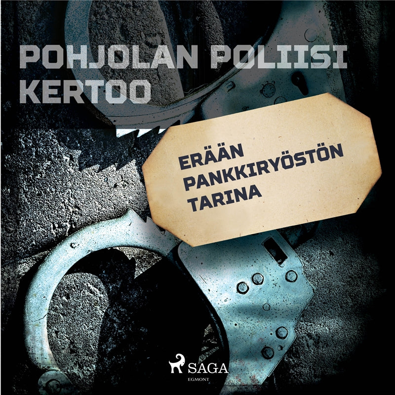 Erään pankkiryöstön tarina – Ljudbok