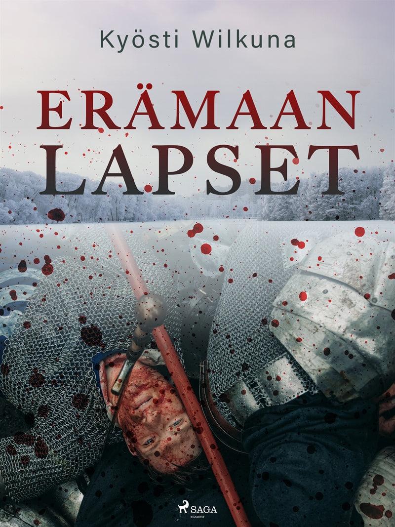 Erämaan lapset – E-bok