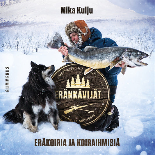 Eränkävijät – Ljudbok