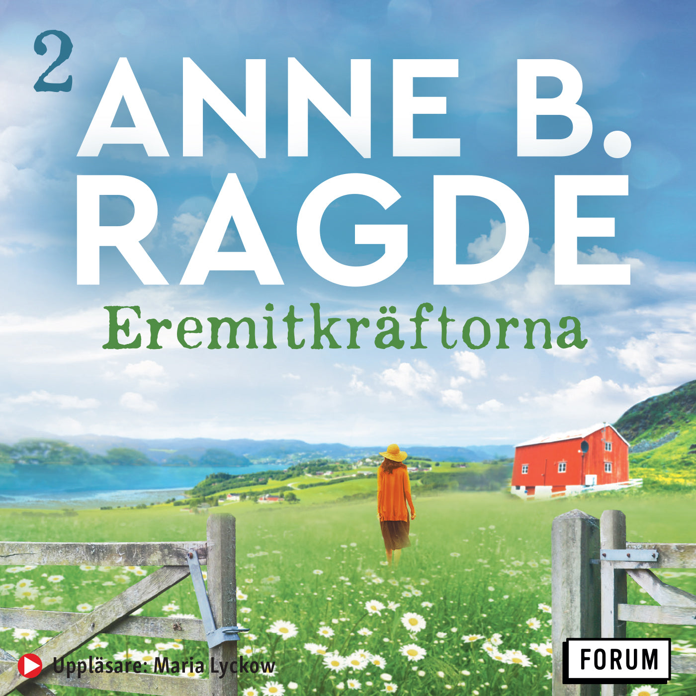 Eremitkräftorna – Ljudbok