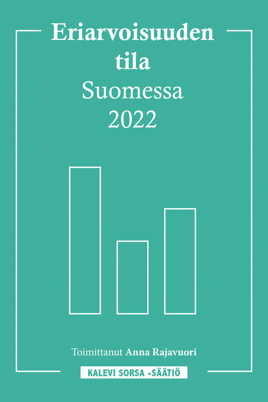 Eriarvoisuuden tila Suomessa 2022 – E-bok