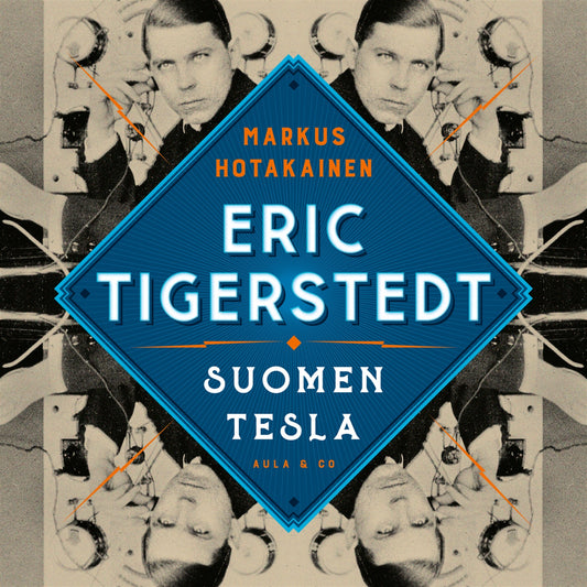 Eric Tigerstedt – Suomen Tesla – Ljudbok