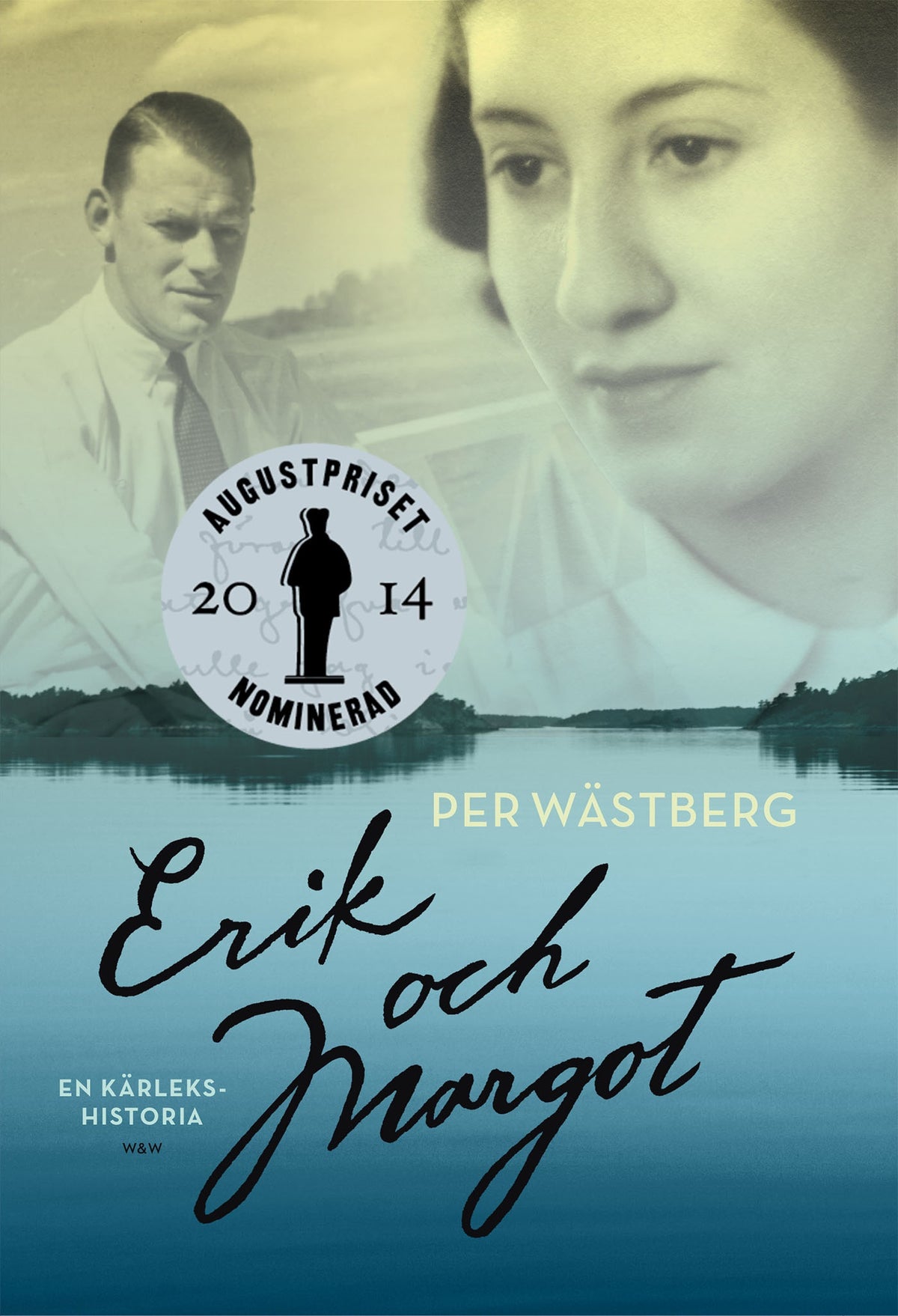 Erik och Margot : en kärlekshistoria – E-bok