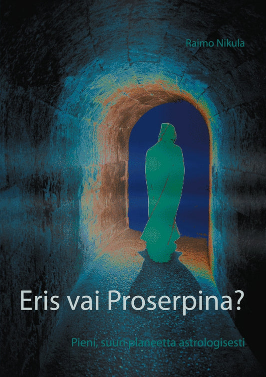 Eris vai Proserpina?: Pieni, suuri planeetta astrologisesti – E-bok