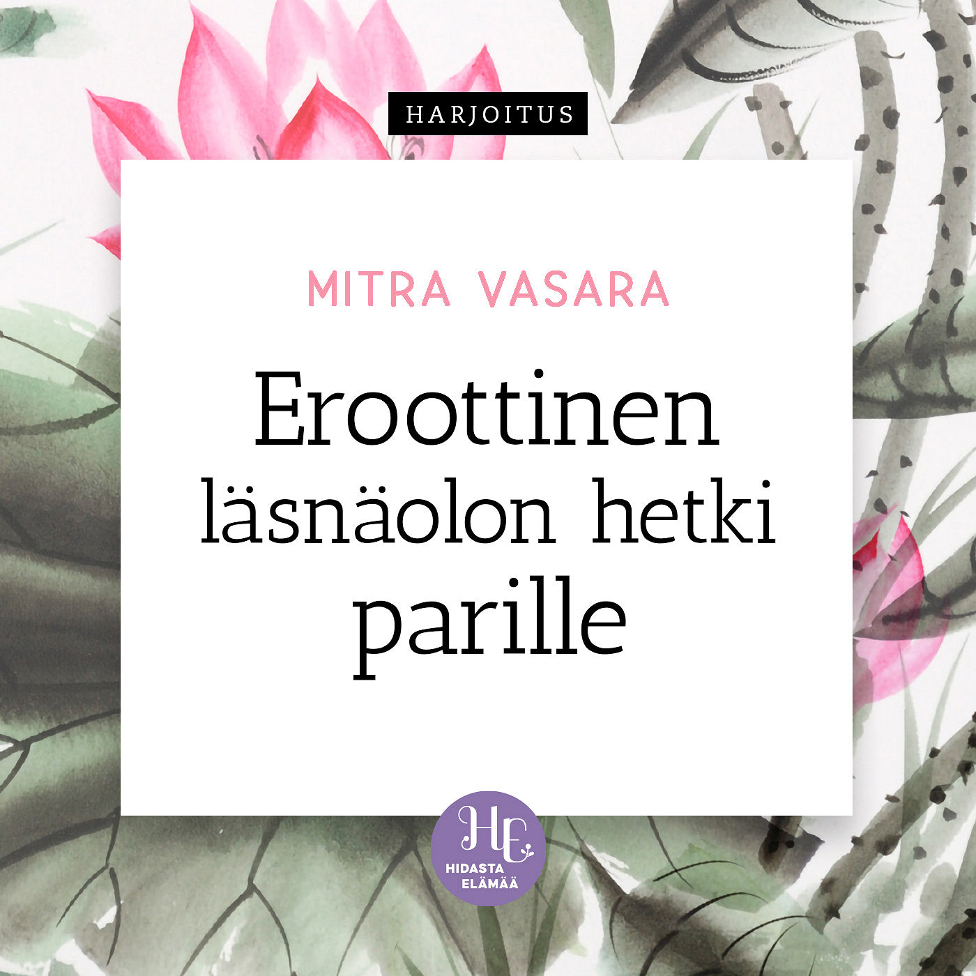 Eroottinen läsnäolon hetki parille – Ljudbok