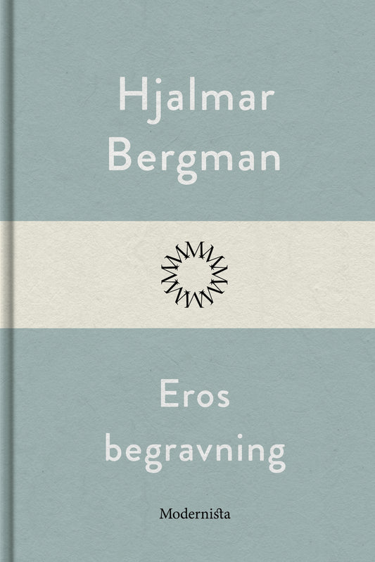 Eros begravning – E-bok