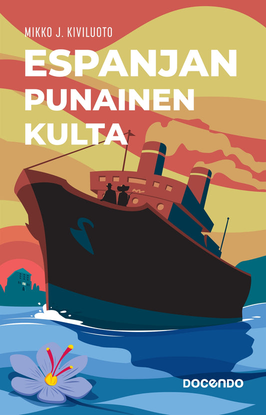 Espanjan punainen kulta – E-bok