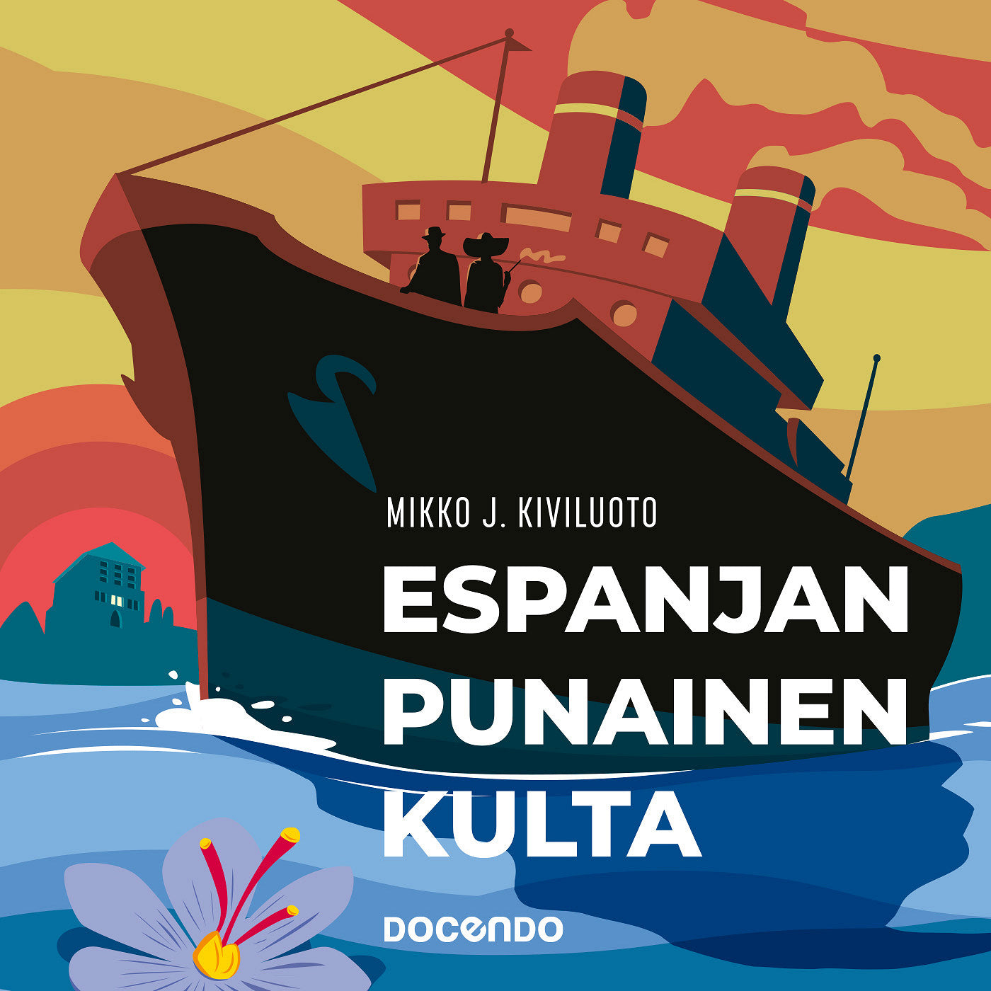 Espanjan punainen kulta – Ljudbok