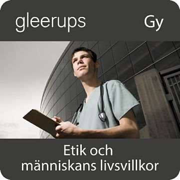 Etik och människans livsvillkor, digitalt, elev, 6 mån