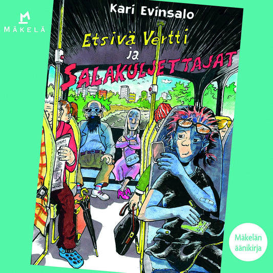 Etsivä Vertti ja salakuljettajat – Ljudbok
