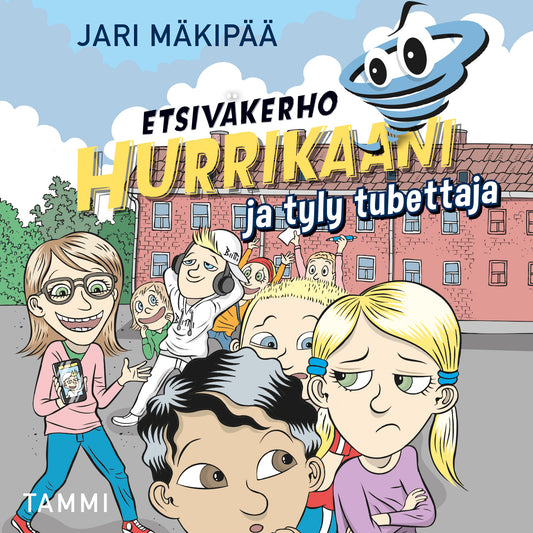 Etsiväkerho Hurrikaani ja tyly tubettaja – Ljudbok