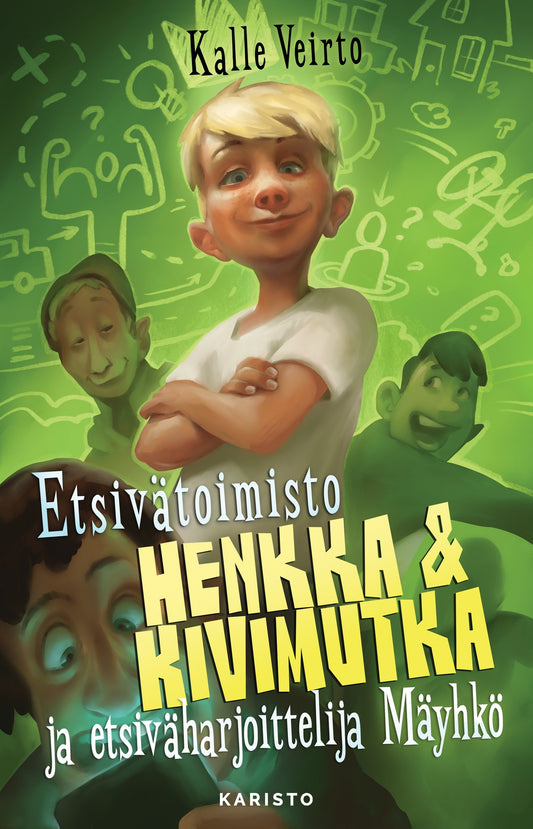 Etsivätoimisto Henkka & Kivimutka ja etsiväharjoittelija Mäyhkö – E-bok