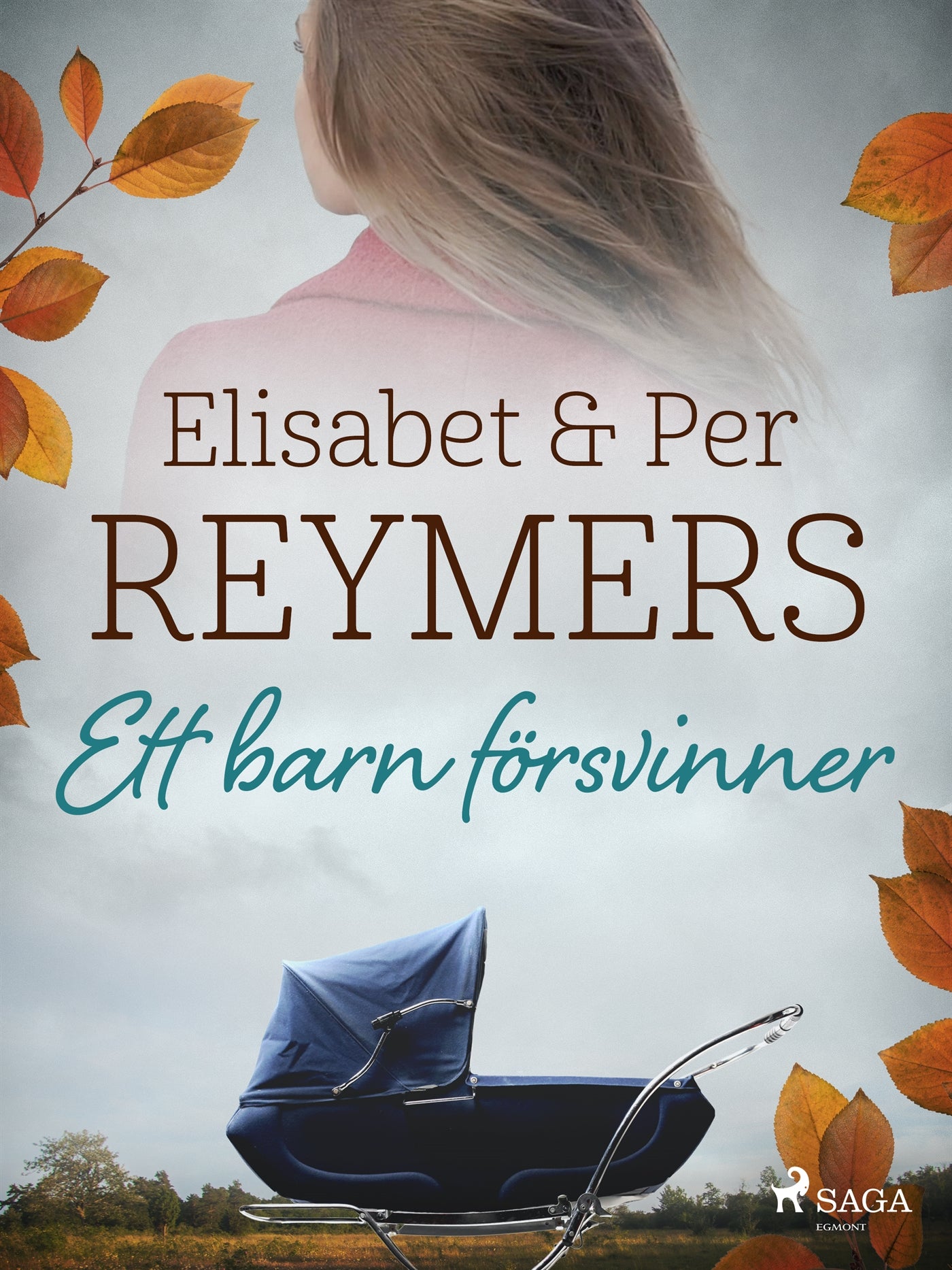 Ett barn försvinner – E-bok