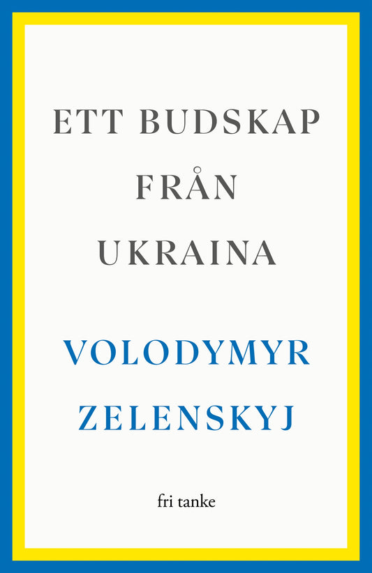 Ett budskap från Ukraina – E-bok