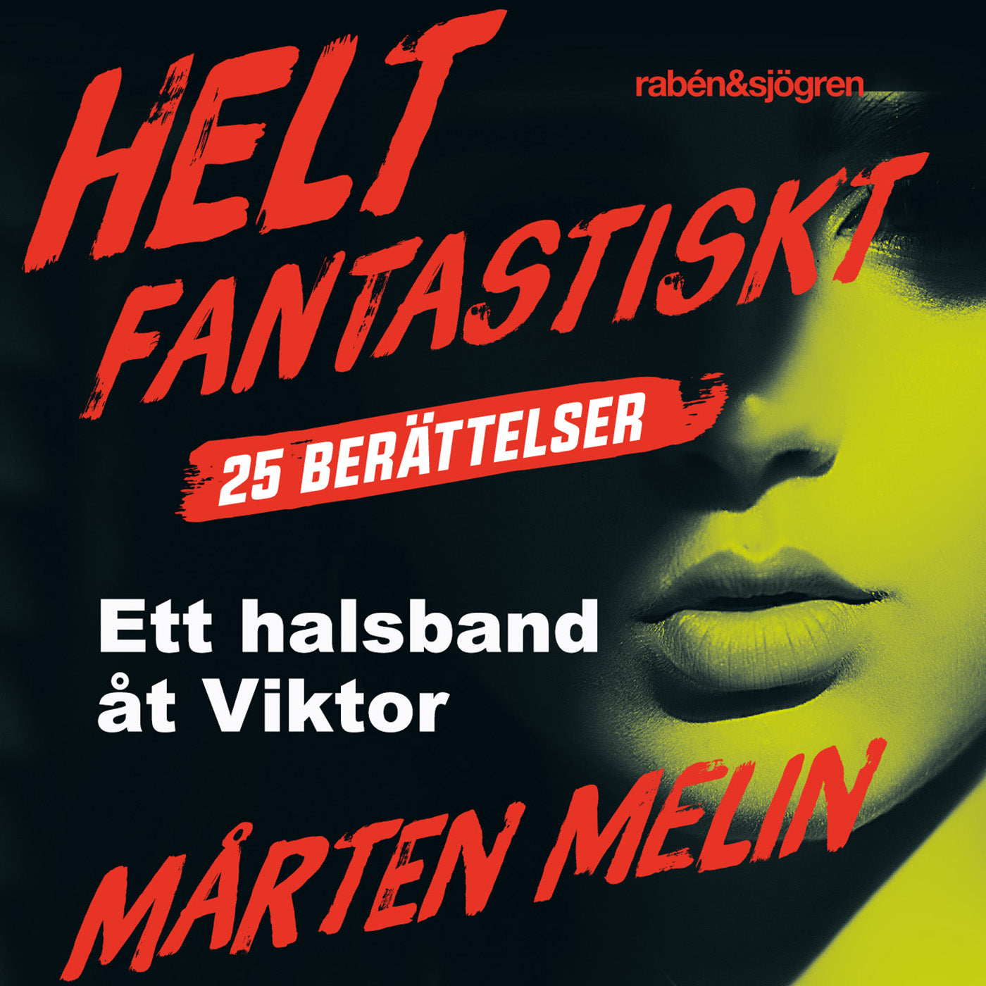 Ett halsband åt Viktor : en novell ur samlingen Helt fantastiskt – Ljudbok
