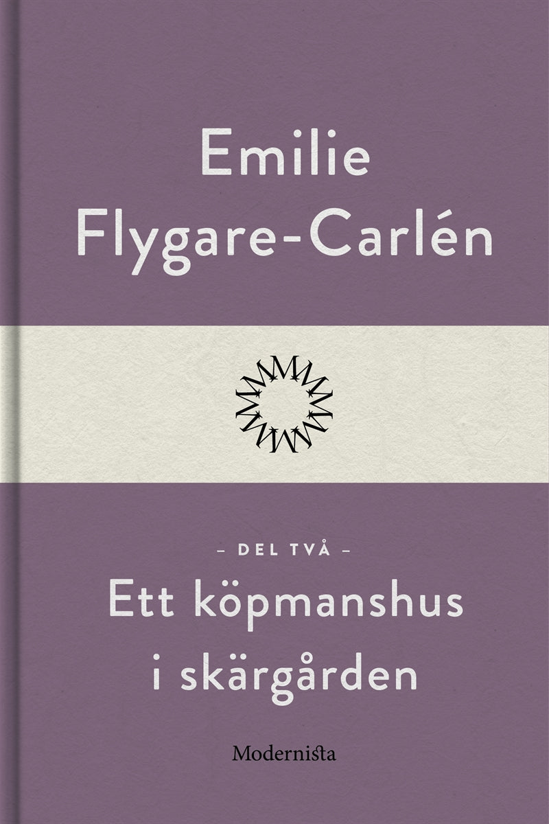 Ett köpmanshus i skärgården (Del två) – E-bok
