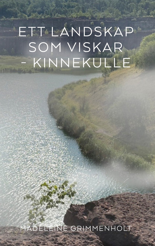 Ett landskap som viskar - Kinnekulle – E-bok