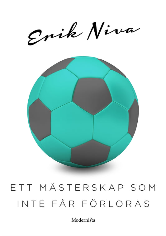 Ett mästerskap som inte får förloras – E-bok