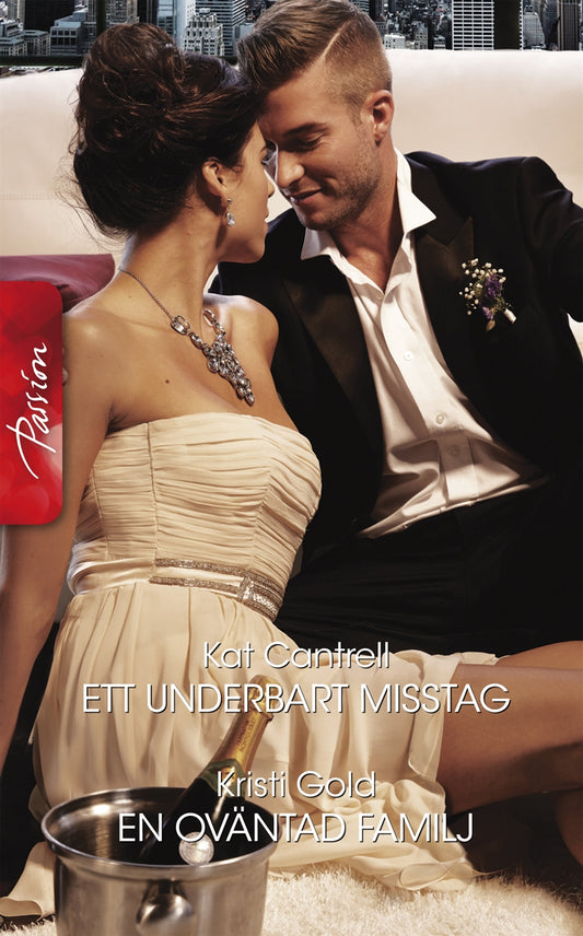 Ett underbart misstag / En oväntad familj – E-bok