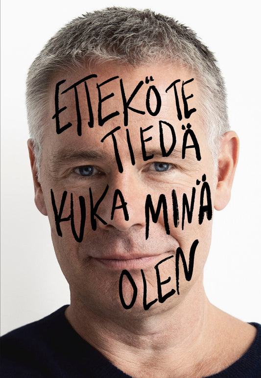 Ettekö te tiedä kuka minä olen – E-bok