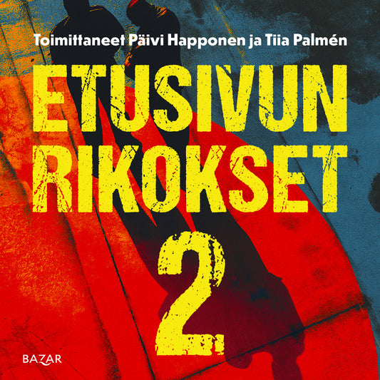 Etusivun rikokset 2 – Ljudbok
