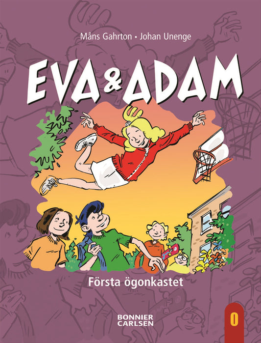 Eva & Adam. Första ögonkastet – E-bok