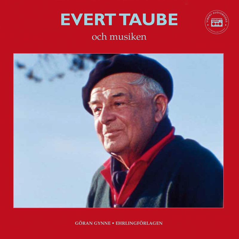 Evert Taube och musiken – Ljudbok