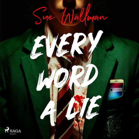 Every Word a Lie: A fast-paced, twist-filled teen thriller – Ljudbok