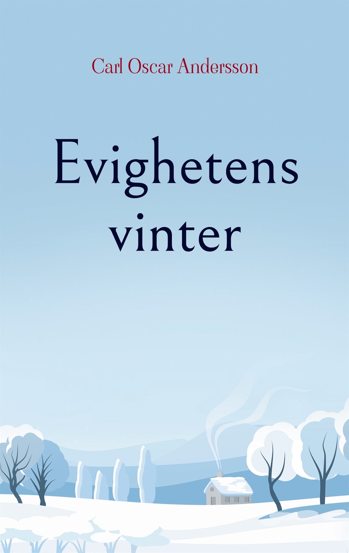 Evighetens vinter – E-bok