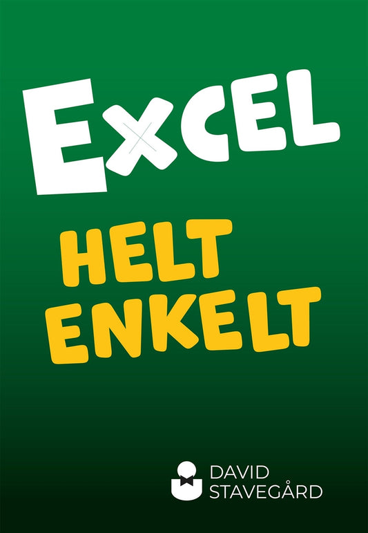Excel helt enkelt – E-bok