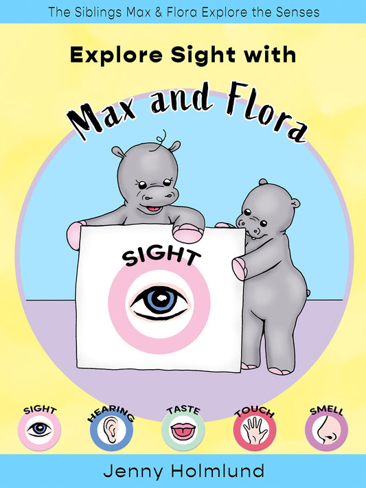 Explore Sight with Max and Flora – E-bok