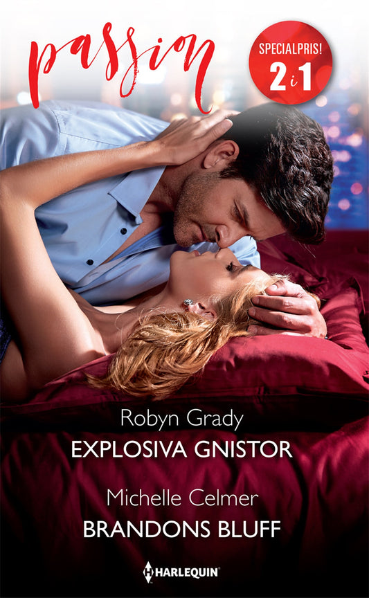 Explosiva gnistor / Brandons bluff – E-bok
