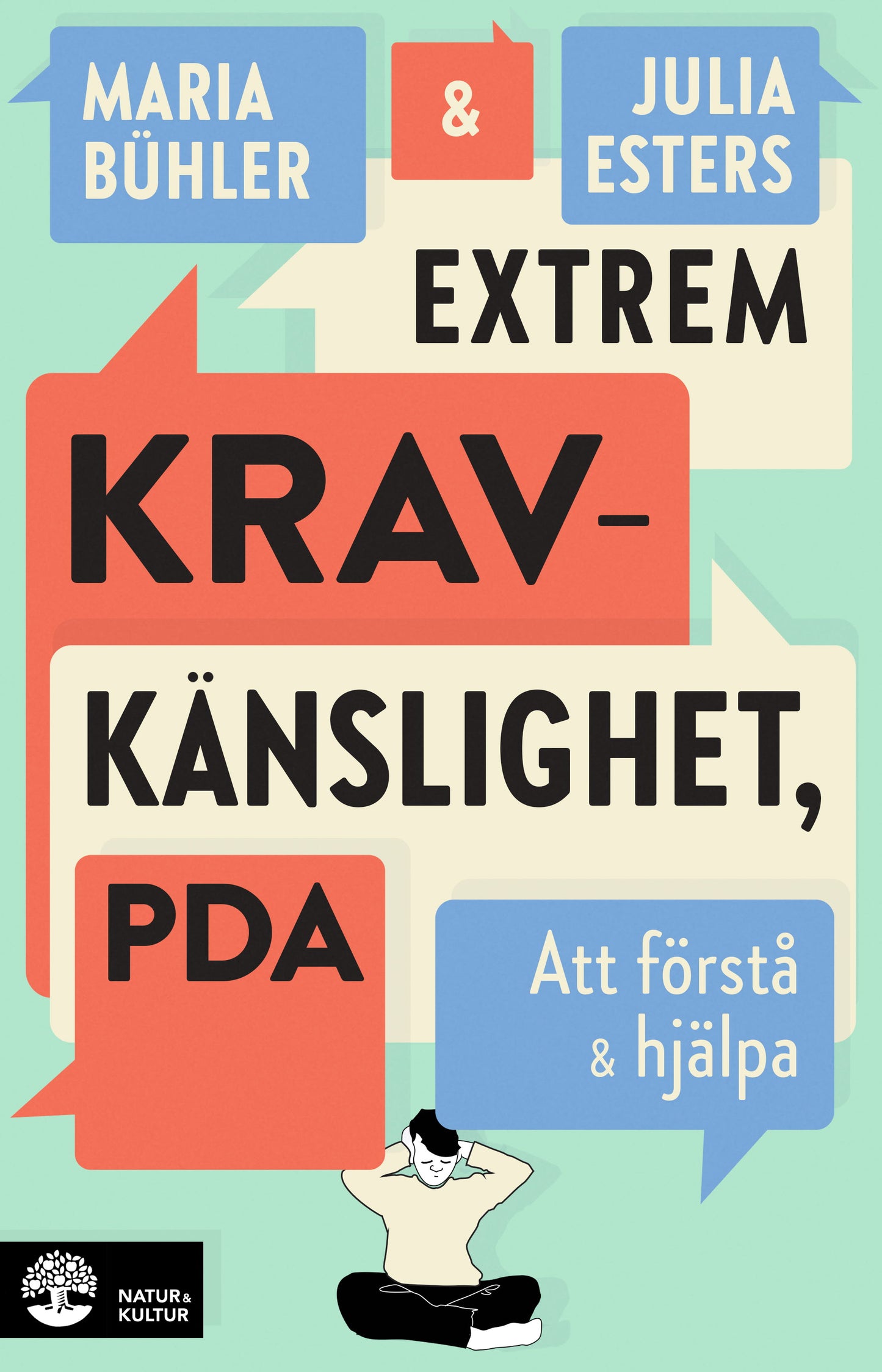 Extrem kravkänslighet, PDA : att förstå och hjälpa – E-bok