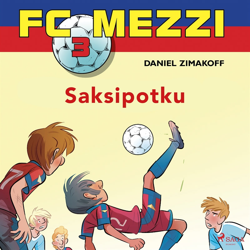 FC Mezzi 3 - Saksipotku – Ljudbok