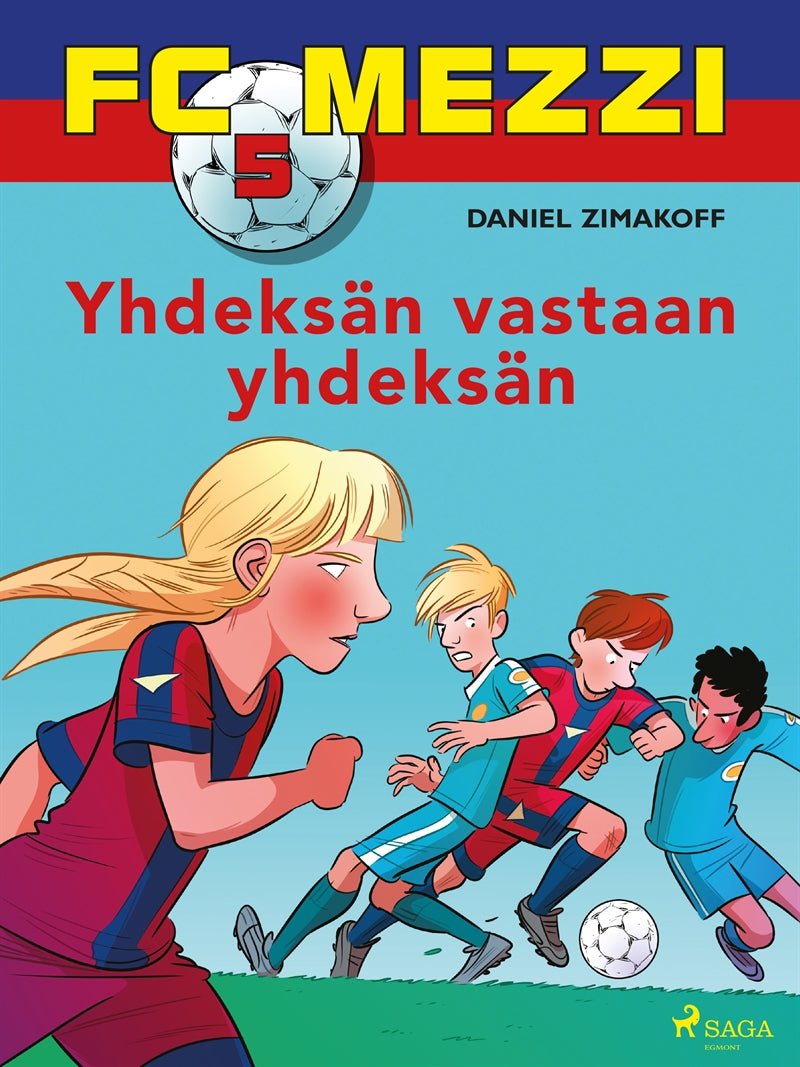FC Mezzi 5 - Yhdeksän vastaan yhdeksän – E-bok