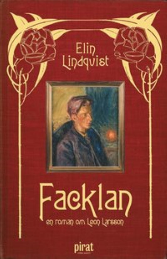 Facklan - en roman om Leon Larsson – E-bok