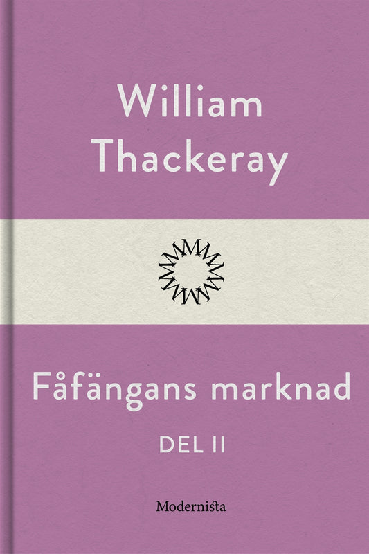 Fåfängans marknad - del II – E-bok