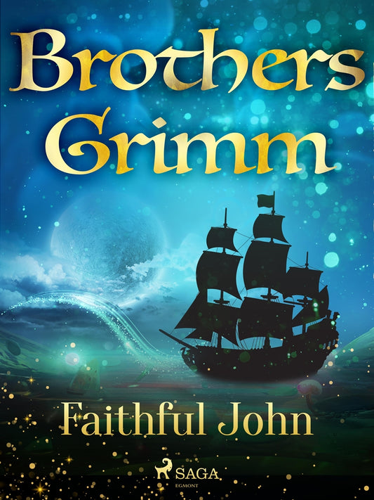 Faithful John – E-bok