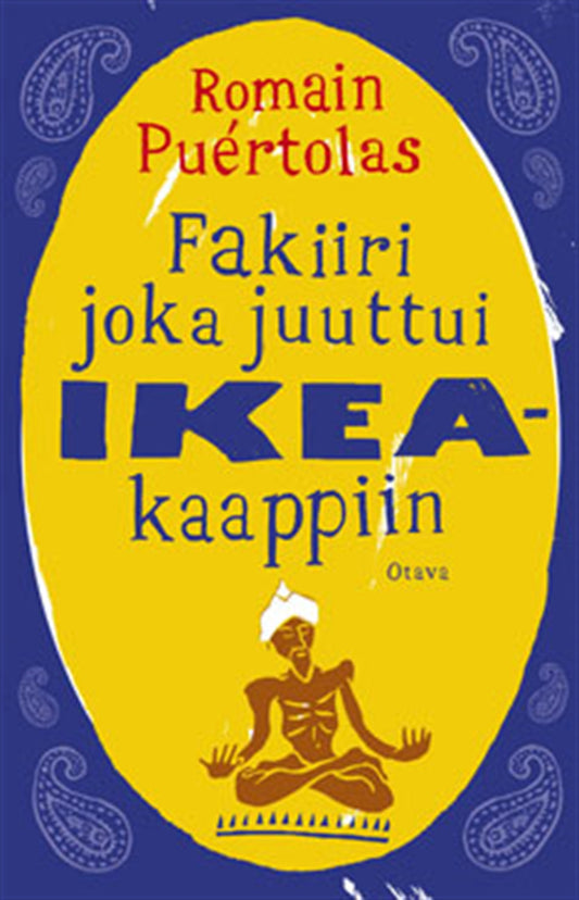 Fakiiri joka juuttui Ikea-kaappiin – E-bok