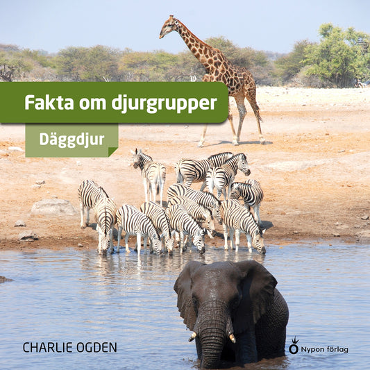 Fakta om djurgrupper - däggdjur – Ljudbok